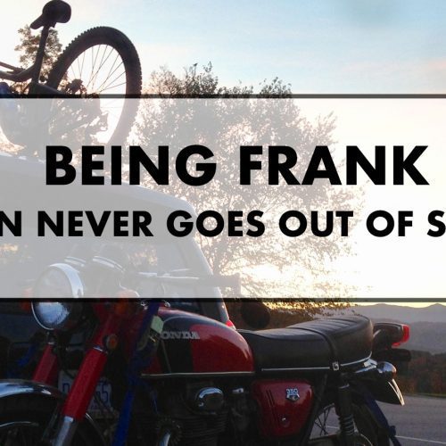 Being Frank - Fun Never Goes Out Of Style